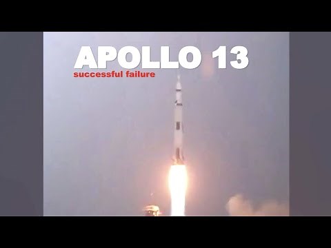 Apollo 13's 'successful failure' explained