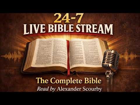 24-7 Live Easter Bible Stream - Read by Alexander Scourby - Part 4