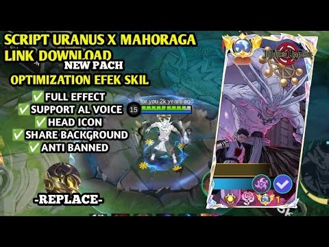 Script Skin Mahoraga Uranus No Password | Voice | Patch Terbaru Full Effect