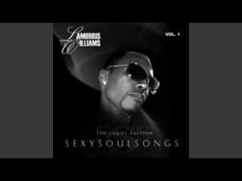 Lamorris Williams - Pretty Lady