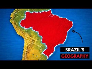 This Is Why Brazil’s Geography Is So Unique