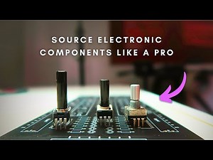 How to Source Electronic Components Like a Pro (Mouser, LCSC, Digikey...)
