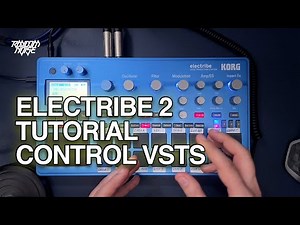 Korg Electribe 2 Tutorial - Sequence and Control VST Instruments