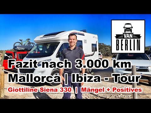 Giottiline Siena 330 Fazit nach 3000 km | Positives | Negatives | Mängel | Optimierungen am WoMo