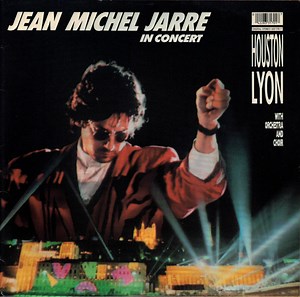 Jean Michel Jarre - In Concert / Houston-Lyon