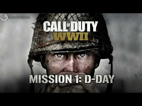 Call of Duty: WW2 (Mission 1: D-Day)