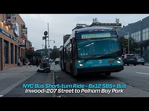 Bx12 Select Bus Service Short-turn Ride | Inwood to Pelham Bay Park | First Person View