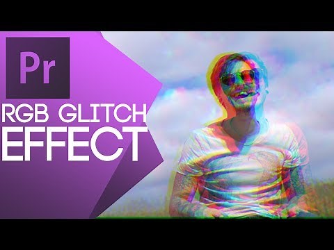 TUTORIAL - RGB Glitch Effect - With Adobe Premiere Pro
