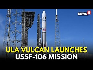LIVE | ULA Launches Its First National Security Mission On A Vulcan Rocket | US Space News | N18G