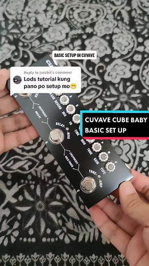 Replying to @juzzbit Cuvave cube baby basic setup #cuvavecubebaby #cuvave record setup #cuvavepedals #guitartutorialforbegginers #fypシ #foryoupage #fleaxd @FleaxD🎸