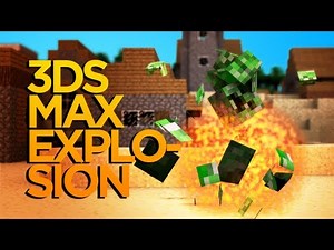 3D Explosion Tutorial (with Smoke & Fire... and creepers)
