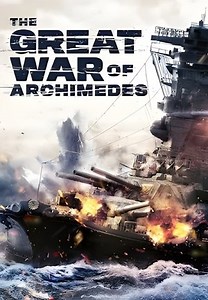 The Great War of Archimedes (2019) - AZ Movies