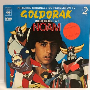 Noam - Goldorak (Chanson Originale Du Feuilleton TV)