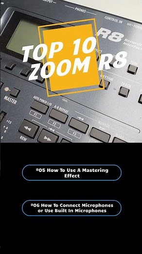 Top 10 Mini Tutorials - ZOOM R8 Multitrack Recorder