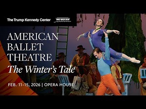 American Ballet Theatre: The Winter’s Tale | Feb. 11 - 15, 2026