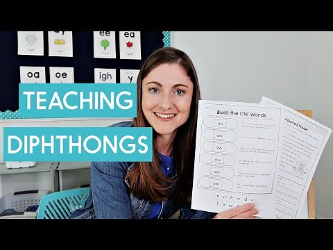 How to Effectively Teach Diphthongs
