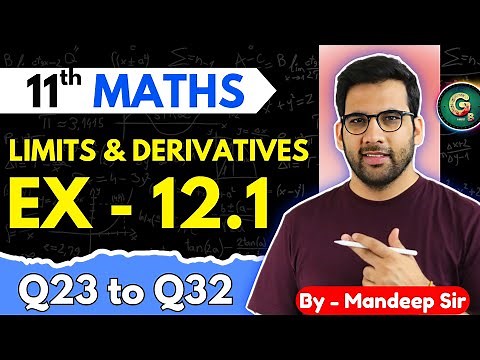Class - 11, Ex - 12.1 Q23 to Q32 Limits & Derivatives Maths || CBSE NCERT @GREENBoard