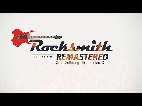 Rocksmith Remastered - Setup Suffering