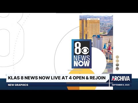 KLAS 8 News Now Live at 4 Open & Rejoin - New Graphics | September 8, 2025