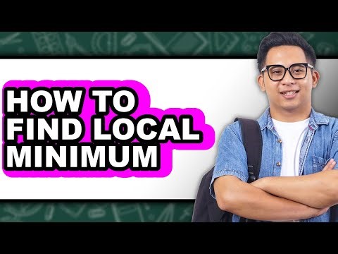 How to Find Local Minimum (updated)