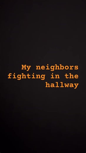 My neighbors at it again #badneighbors #fighting #apartment #argument #reels
