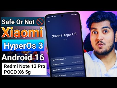 Redmi Note 13 Pro & Poco X6 5g HyperOs 3 Android 16 update is here