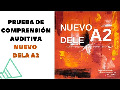 Prueba de Comprensión Auditiva del libro NUEVO DELE A2 2025.