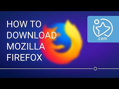 How To Download and Install Mozilla Firefox