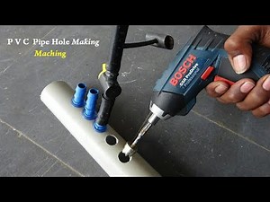 How To Make A Drill Machine - P V C Pipe Hole Making Machine Agricultural Dripping