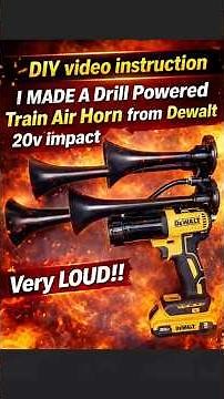 DIY. How to make DeWalt Impact Train Horn. Very Loud. #dewaltimpacttrainhorn