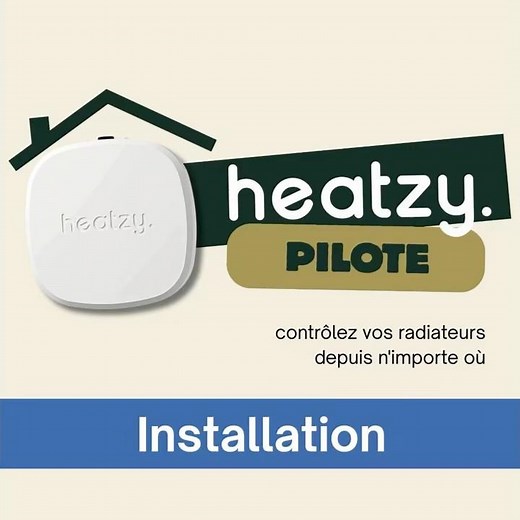 Heatzy Pilote - Installation
