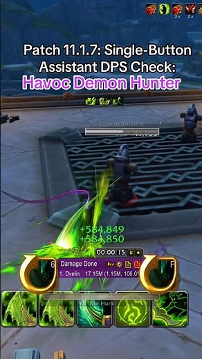 Patch 11.1.7: Single-Button Assistant DPS Check: Havoc Demon Hunter #worldofwarcraft #warcraft #mmo