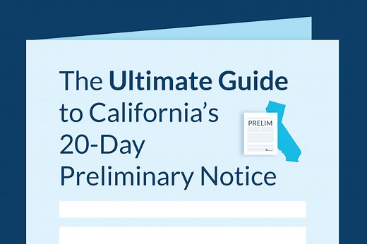 The Ultimate Guide to California's 20-Day Preliminary Notice