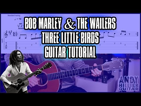 Bob Marley & The Wailers - Three Little Birds Guitar Tutorial