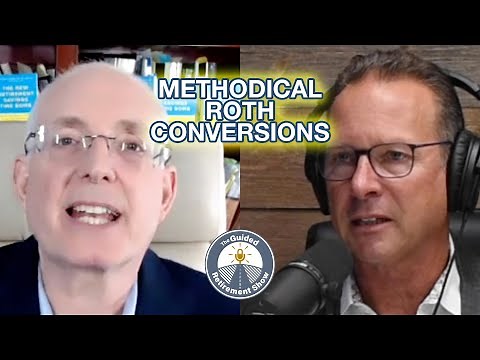 Ed Slott on Methodical Roth Conversions | The Guided Retirement Show