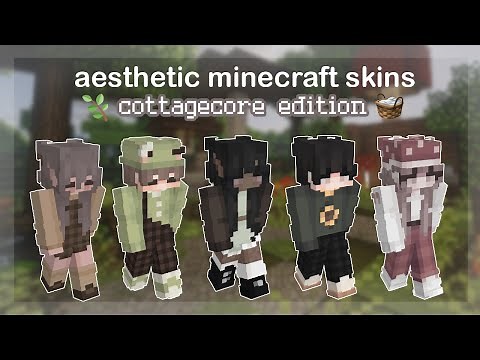 🌿 aesthetic minecraft skins / cottagecore edition (download + preview)