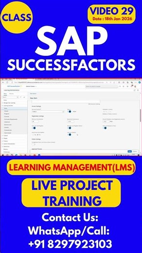 SAP SuccessFactors LMS Training Online Tutorial Class 29 18th Jan 2026 #sapsuccessfactorstraining