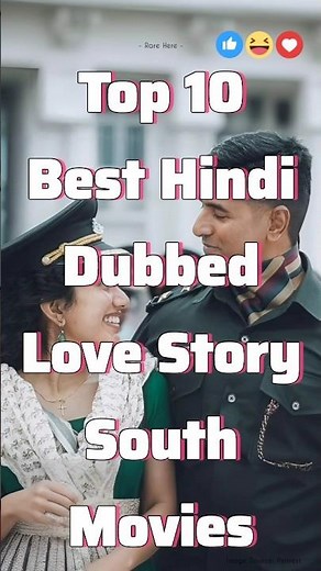 Top 10 Best Hindi Dubbed South Indian Love Story Movies | Romantic South Movies List #lovestory