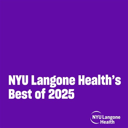 2025 was another incredible year at NYU Langone Health full of milestones, medical breakthroughs, and moments that moved healthcare forward. This year was also filled with exciting new beginnings. Alec C. Kimmelman, MD, PhD stepped into his role as our new dean and CEO, we launched the Mignone Women’s Health Collaborative, and we welcomed NYU Langone Hospital—Suffolk in Patchogue to our growing health system. Through it all, we stayed focused on what matters most: providing the highest-quality c