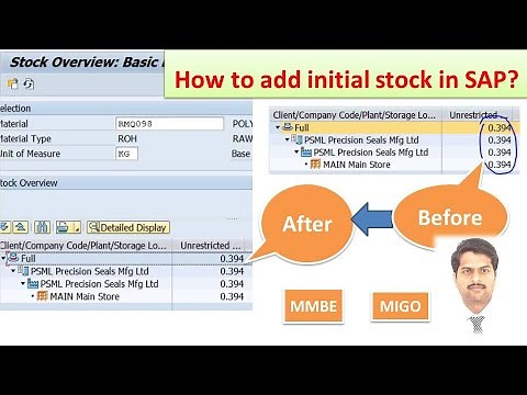 Procedure to add initial stock of material in SAP, MIGO, MMBE