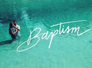 Baptism | Journey Box Media