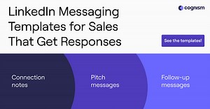 8 LinkedIn Messaging Templates for Sales That Get Responses