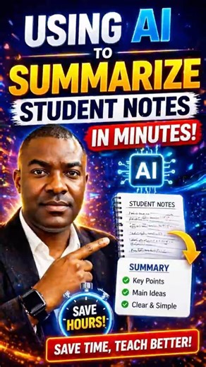 Using AI to Summarize Students Notes in Minutes