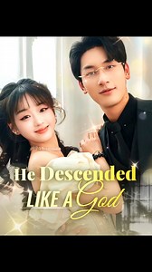 He Descended Like a God EP13049 🎯 WATCH MORE 👉https://www.flickreels.net/landing_page/705473 🌟 Continue the story here 👉🏻 📲 Download the "FlickReels" app 🔍 search for "evhx82", and watch the full series ✨!🌟Freya, a 20-year-old college student, took on side jobs to make ends meet. By chance, she became pregnant after an encounter with her best friend’s uncle, Victor Trent. The Trent family carried a curse: those without heirs would die before turning 30. After suffering abuse from her bro