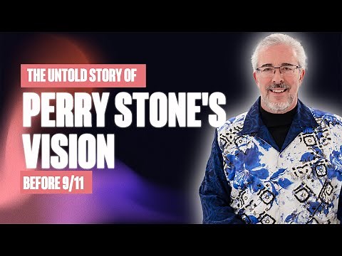 Perry Stone’s Most Important Prophetic Vision
