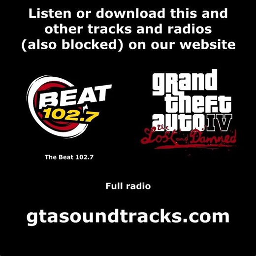 GTA IV: TLaD & GTA: EFLC - The Beat 102.7 | Full radio