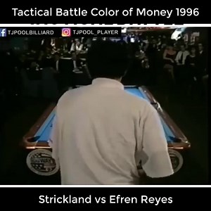 Strickland vs Efren Reyes - Tactical Battle Color of Money 1996 | MLB Europe