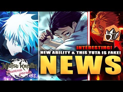 *NEW* ABILITY IS IN THE GAME & THIS NEW YUTA IS SOOO FAKE! (JJK: Phantom Parade)