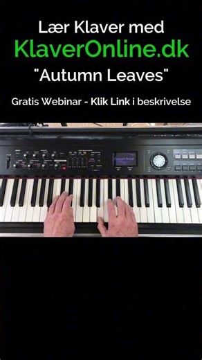 Lær "Autumn Leaves" på klaver - KlaverKlubben.dk