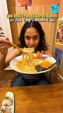 Two Best Friends Serve Ramen In This Tiny Versova Cafe! #ramen #mumbai #cafe